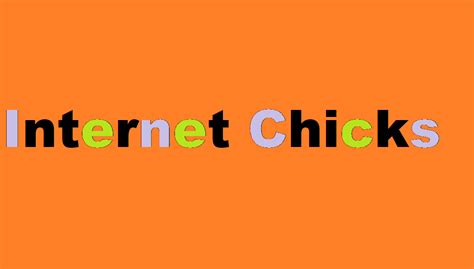 unternet chicks|Internet Chicks: The Power of Female Creators Online